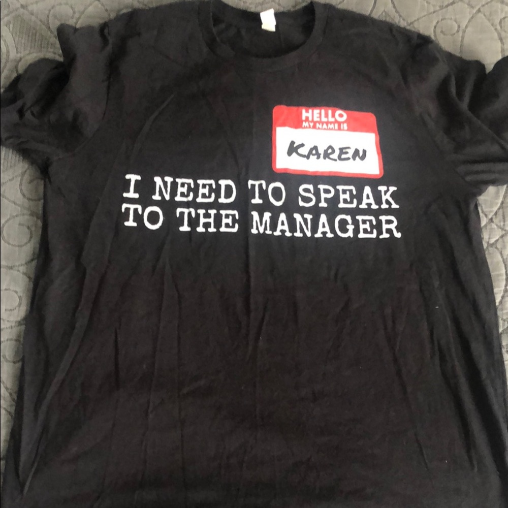 Black Graphic Tee - Funny Manager Quote - “Hello my name is Karen”
